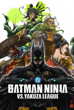 Batman Ninja vs. Yakuza League (2025) บรรยายไทย
