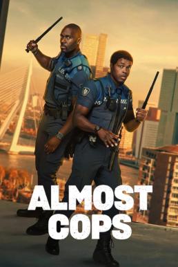 Almost Cops (Bad Boa’s) คู่สืบ​ คู่อันตราย (2025) NETFLIX