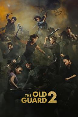 The Old Guard 2 ดิ โอลด์ การ์ด 2 (2025) NETFLIX