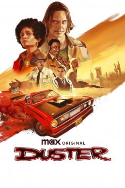 Duster ดัสเตอร์ Season 1 (2025) MAX บรรยายไทย