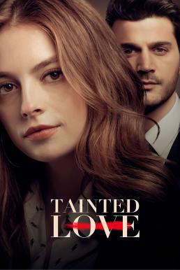 Tainted Love (Leke) ปมรักในรอยร้าว Season 1 (2019) พากย์ไทย