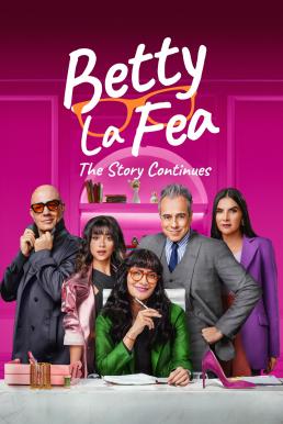 Betty la fea: La Historia Continúa ยัยเบ็ตตี้ขี้เหร่ บทต่อไป Season 1 (2024) Amazon พากย์ไทย