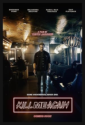 Kill Me Again (2025)